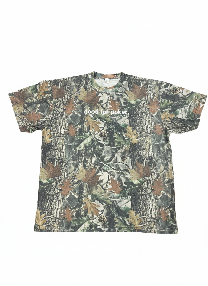 GOOD FOR POKER TEE
